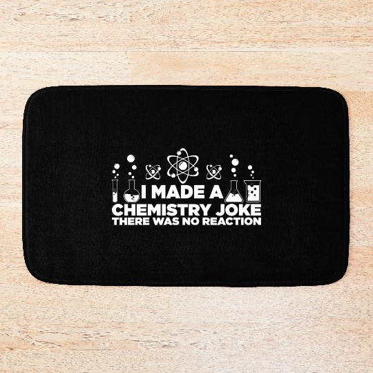 Funny Chemistry Science Teacher Chemist Men Women Bath Mats