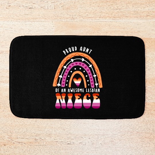 Proud Aunt Awesome Lesbian Niece Bath Mats
