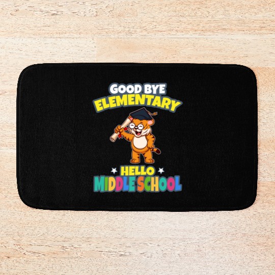 Good Bye Elementary Hello Middle School Graduation Bath Mats