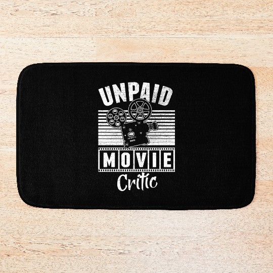 Funny Unpaid Movie Critic Camera Film Cinema Bath Mats