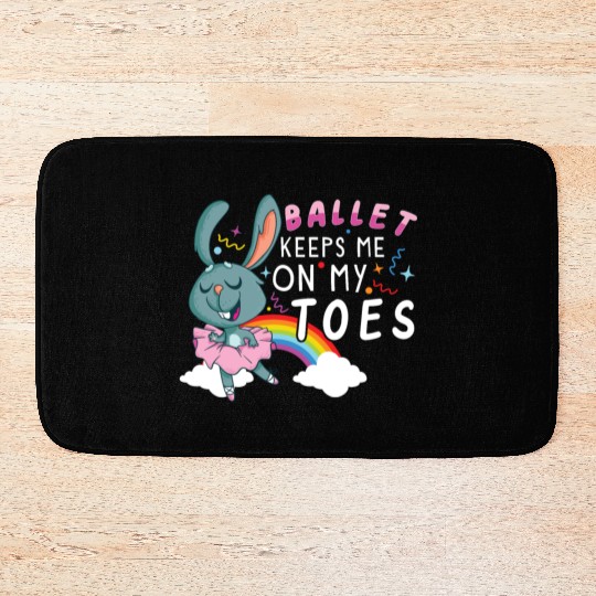 Ballet Ballerina Dance Dancer Dancing Ballet Gift Bath Mats