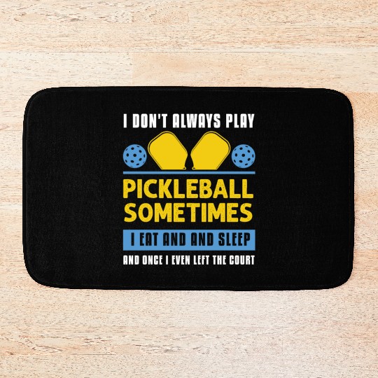 Pickleball Lovers Funny Pickleball Bath Mats