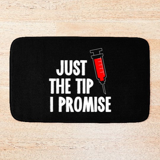 Nurses Week Bath Mats Just The Tip Syringe Nurse Bath Mats