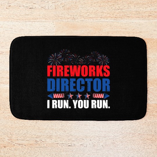 Fireworks Director I Run You Run America Flag Bath Mats