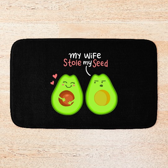 My Wife Stole My Seed Avocado Valentine's Day Bath Mats
