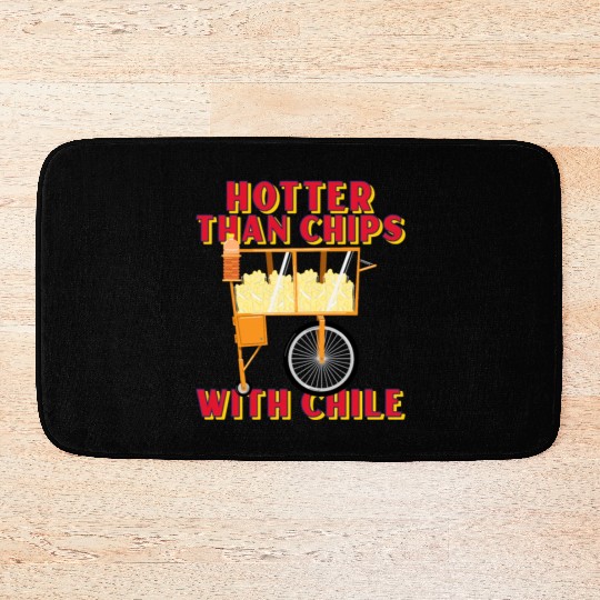 Hotter Than Chips With Chile - Mexican Street Food Bath Mats