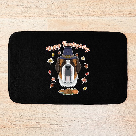 Happy Thanksgiving I Dog Lover I Saint Bernard Bath Mats