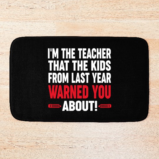 Last Year Teacher Appreciation Gifts Bath Mats