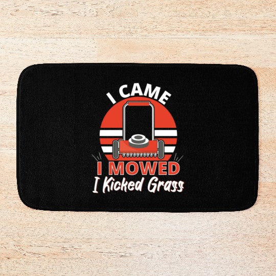Came I Moved I Kicked Grass Bath Mats
