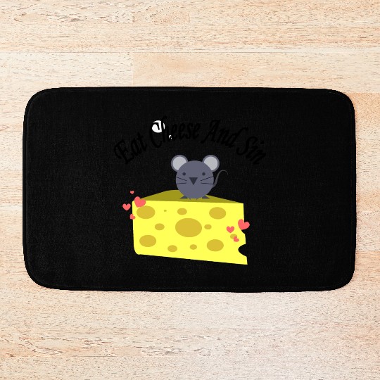 Eat cheese and sin, Best Street art! Classic Bath Mats