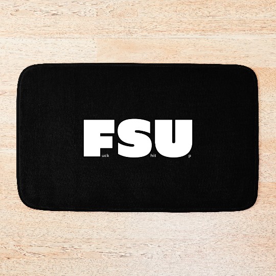 FSU Fuck Shit Up (Black Outlines) Bath Mats