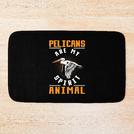 Pelican Quote Birdwatching Animal Lover Bath Mats