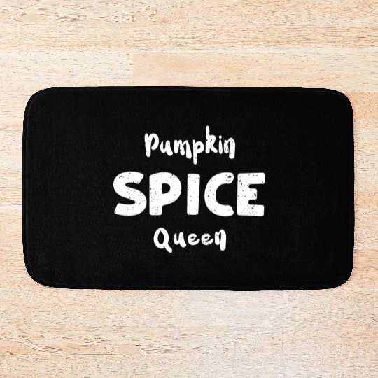 Pumpkin Spice Queen - Pumpkin Bath Mats