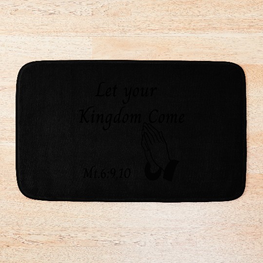 Let your Kingdom come design Bath Mats
