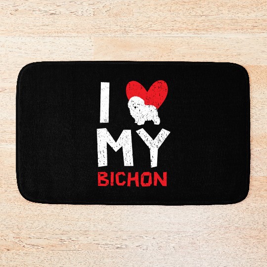 I Love My Bichon Frise Curly Hair Pup Puppy Lover Bath Mats