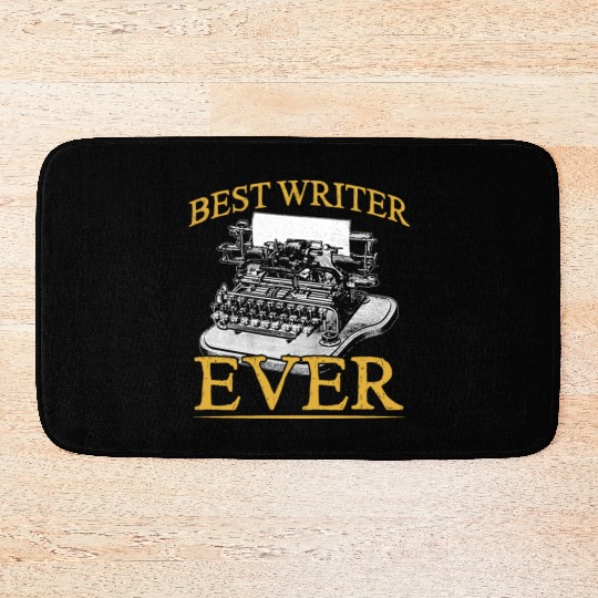 Best Writer Ever Job Write Author Writing Bath Mats