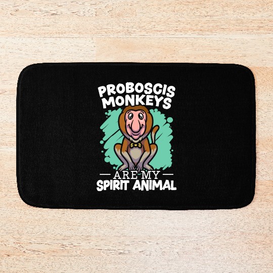 Proboscis Monkeys Are My Spirit Animal Zookeeper Bath Mats