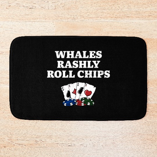 Whales Rashly Roll Chips Casino Poker Gambling Bath Mats