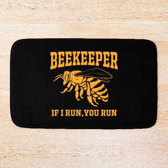 Beekeeper If I Run You Run Bath Mats