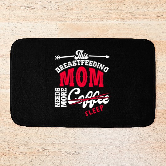 Breastfeeding Mom Mama Normalized Awareness Bath Mats