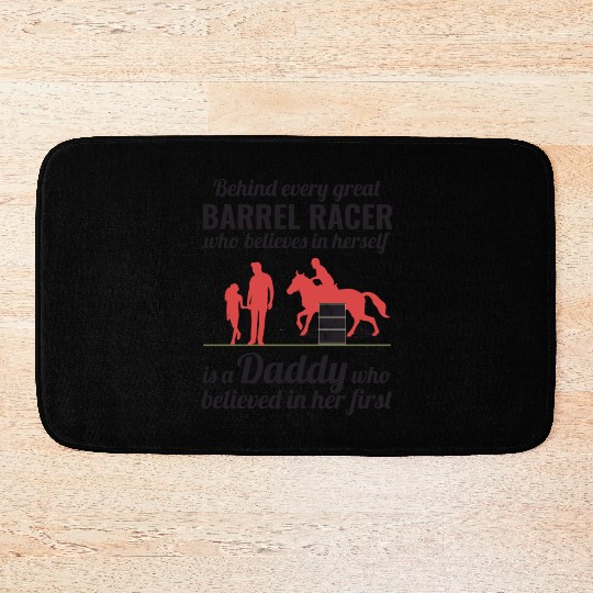 Barrel Racer Racing Horse Riding Dad Fathers day Bath Mats