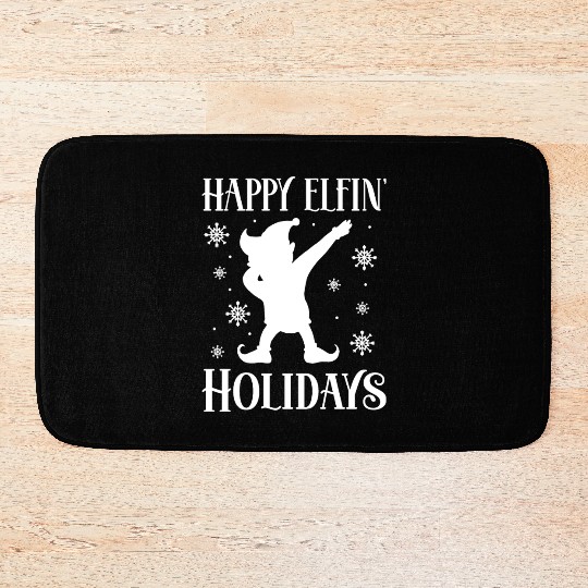 Christmas Happy Elfin Holidays Funny Elf Xmas Gift Bath Mats