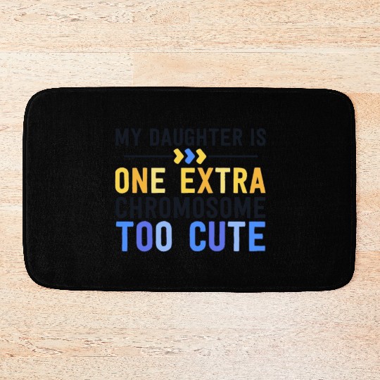 Family Down Syndrome Awareness for Dad Mom Extra Bath Mats
