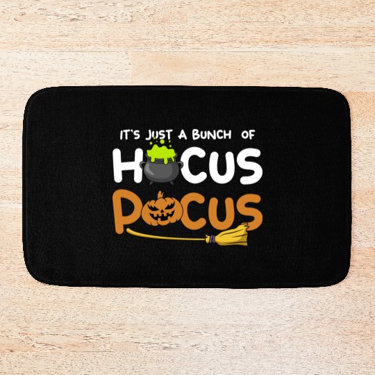 It's Just A Bunch Of Hocus Pocus Pumpkin Halloween Bath Mats