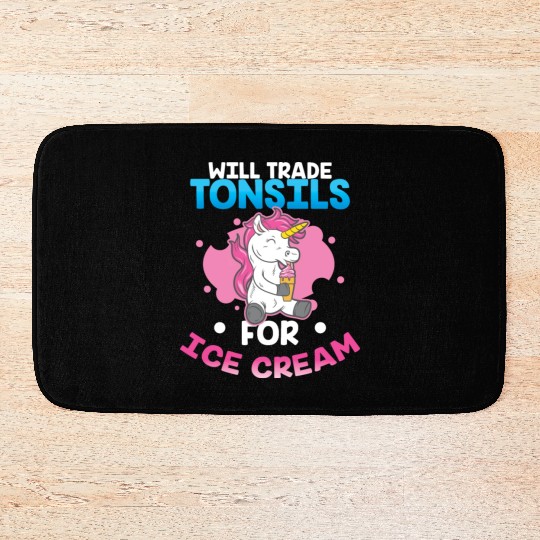 Will Trade Tonsils For Ice Cream Surgery Gift Bath Mats
