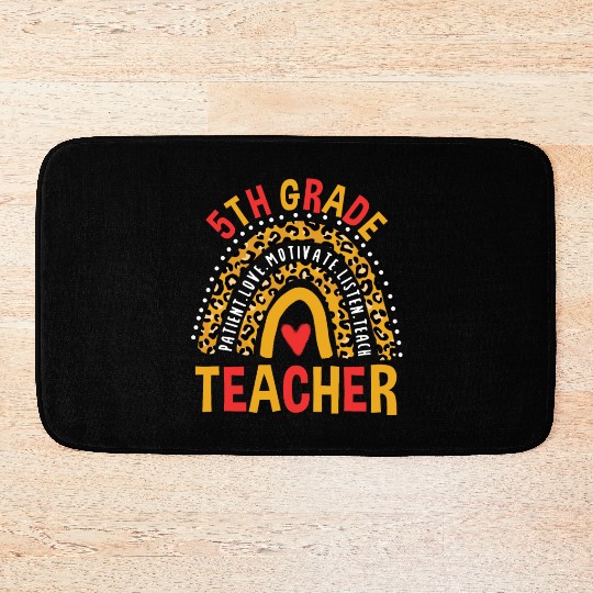 First Day Of School Leopard 5th Grade Teacher Bath Mats