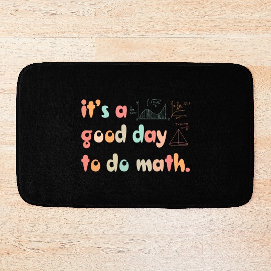 Back To School Its A Good Day To Do Math Teachers Bath Mats