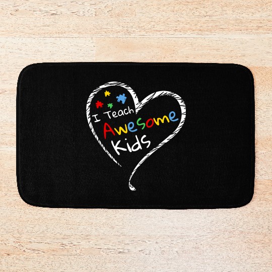 I Teach Awesome Kids Autism Special Ed Teacher Bath Mats