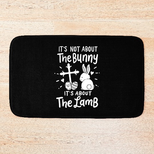 Not About Bunny It's About the Lamb Easter Sunday Bath Mats
