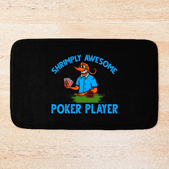 Funny Shrimp/Prawn Pun. Shrimply Awesome Poker Bath Mats