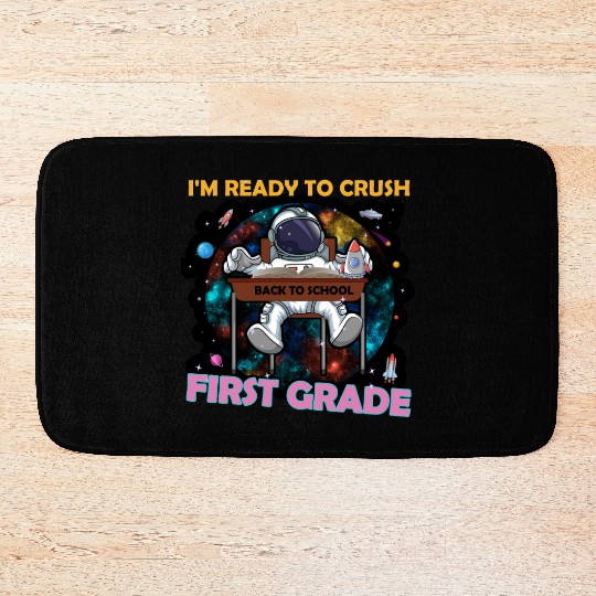 I'm Ready To Crush 1st Grade Back To School Youth Bath Mats