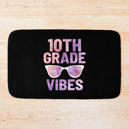 Tenth Grade Vibes | Back To School Bath Mats