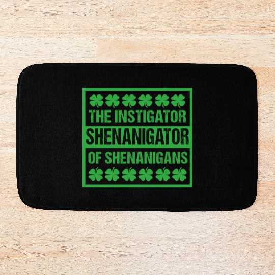 Funny Shenanigans St Patricks Day Shenanigator Bath Mats