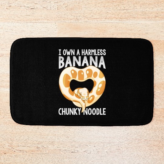 I Own A Harmless Banana Chunky Noodle - Ball Pytho Bath Mats