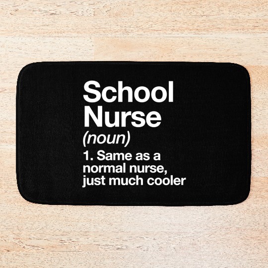 School Nurse Definition Funny Back To School First Bath Mats