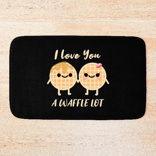 I Love A Waffle Lot For Waffle Lover Bath Mats