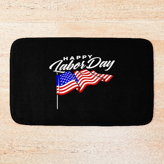Happy Labor Day US Flag Bath Mats for men women Awesome