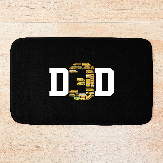 Dad of 3 Year Old Kids Boys School Bus Daddy Bath Mats