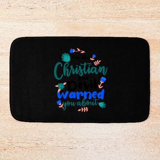 Christian the Devil Warned You About Christian Bath Mats