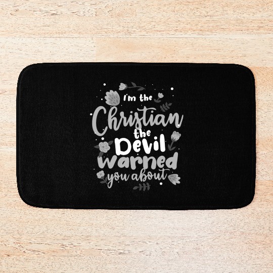 Christian the Devil Warned You About Christian Bath Mats