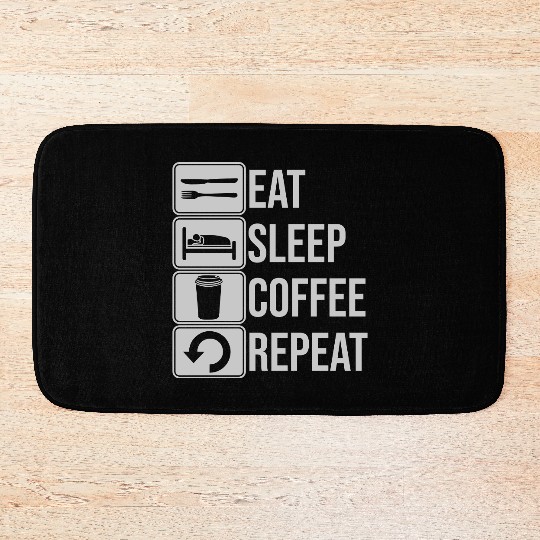 coffee drink daily repeat Bath Mats