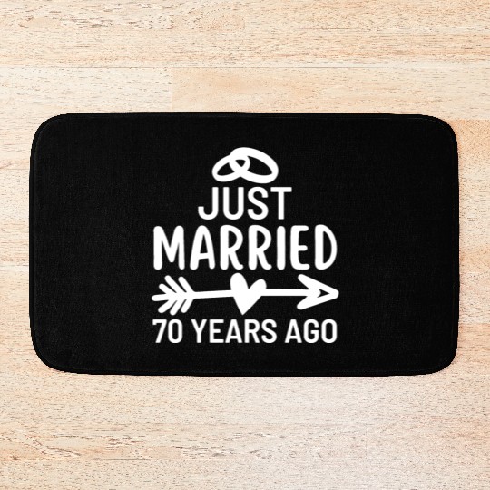 Just Married 70 Years Ago Wedding Anniversary Bath Mats