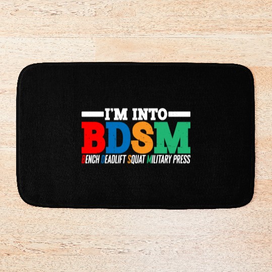Im Into BDSM Bench Squat Deadlift Military Press16 Bath Mats