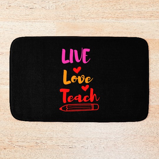 Best Teacher teaching live school love children Bath Mats
