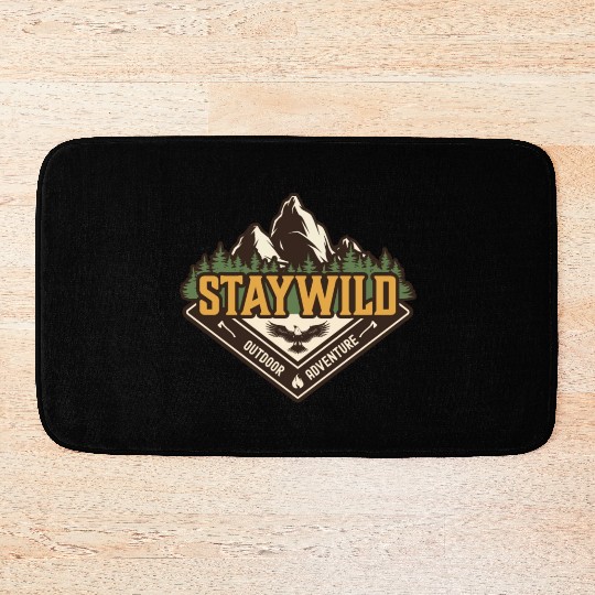 Stay Wild Camping Outdoor Adventure Nature Bushcra Bath Mats