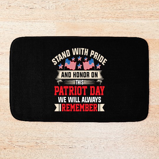 Patriot Day We Will Always Remember Bath Mats
